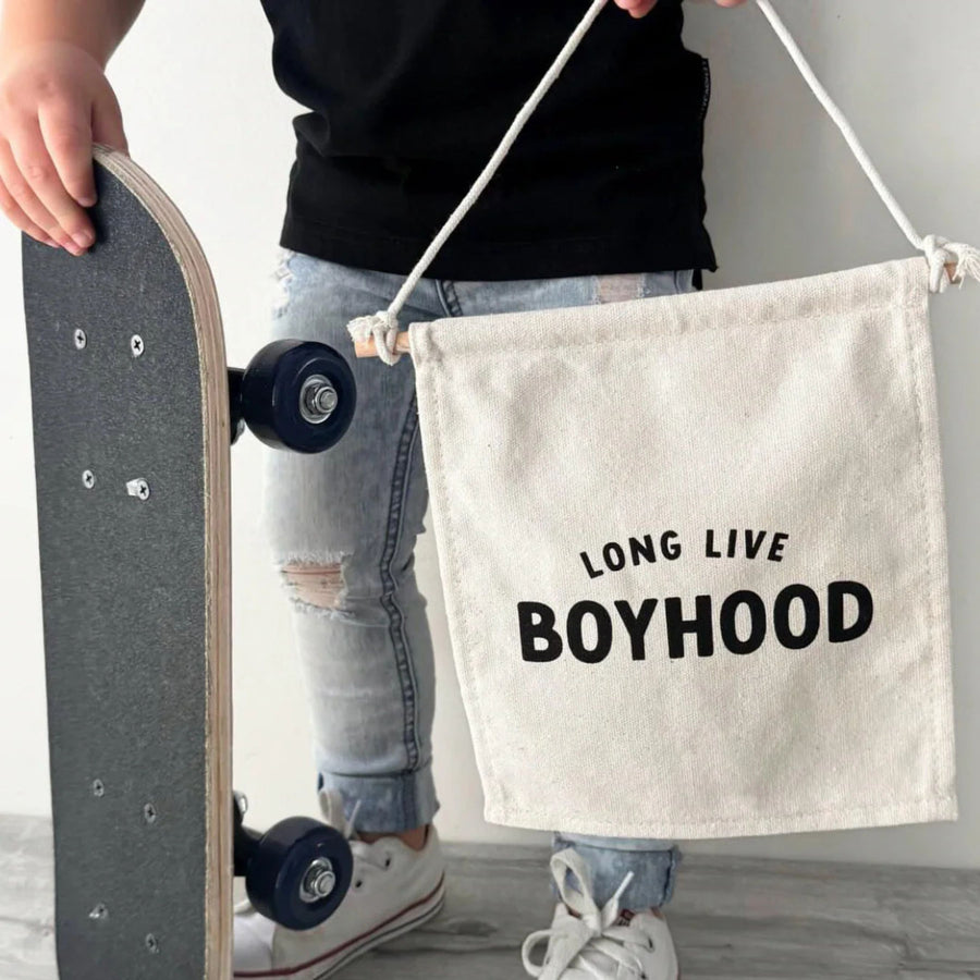 Long Live Boyhood Canvas Hang Sign