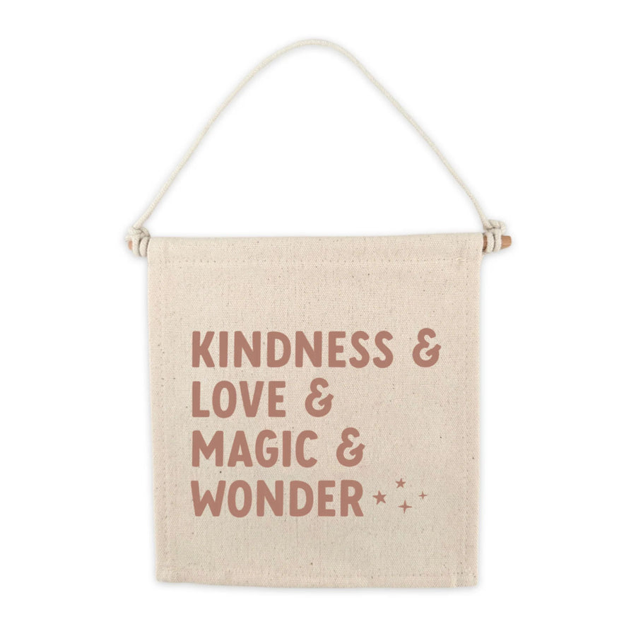 Kindness Love Magic Wonder Canvas Hang Sign