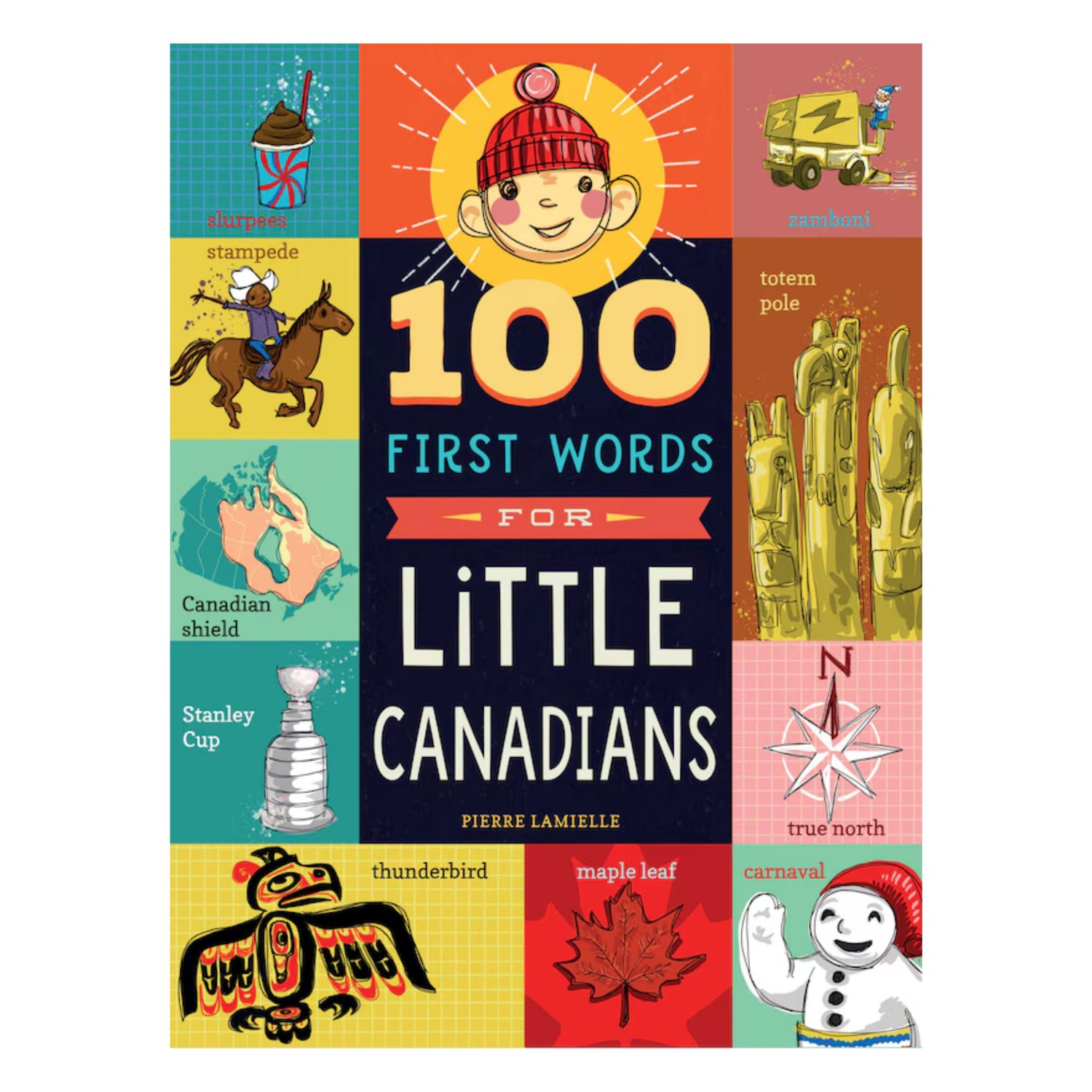 100 First Words for Little Canadians | Board Book
