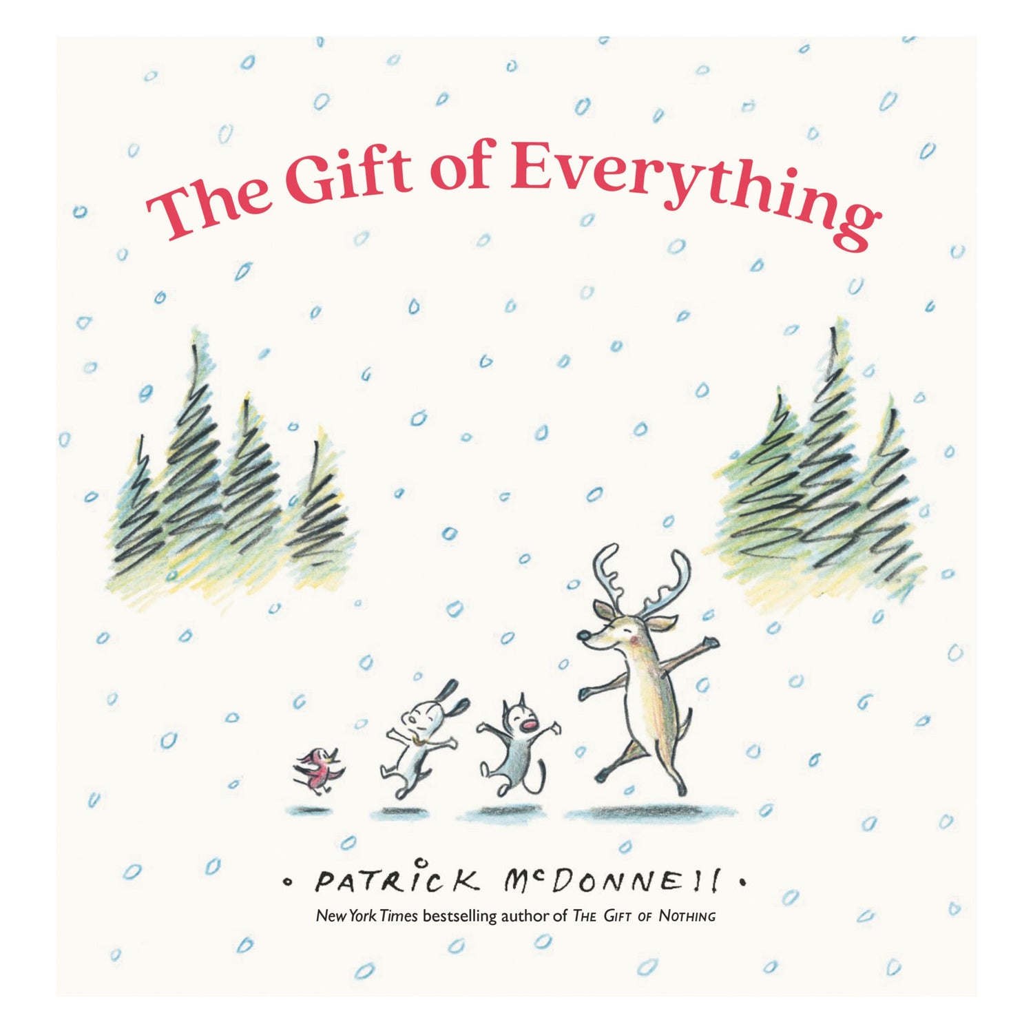 The Gift of Everything | Hardcover
