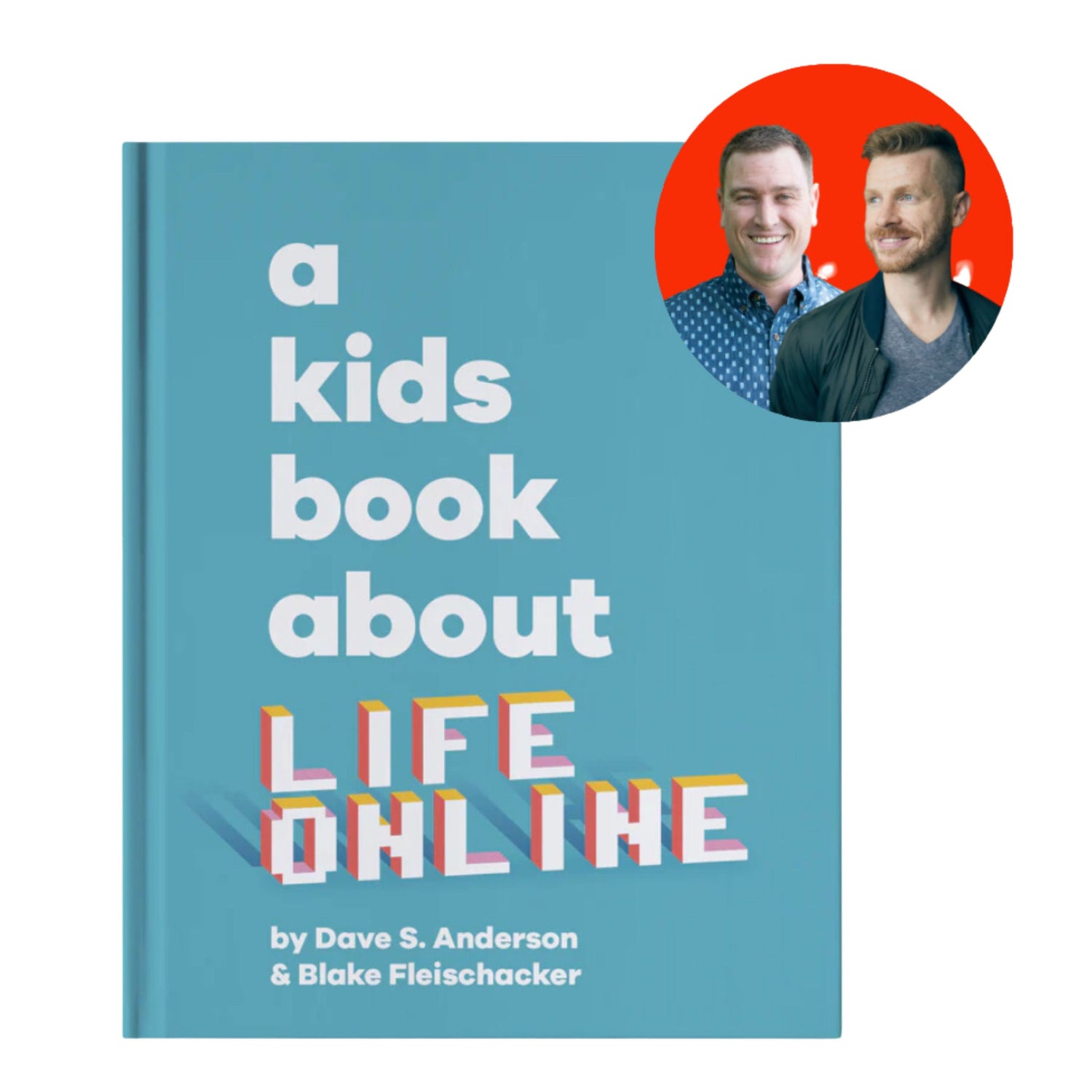 A Kids Book About Life Online