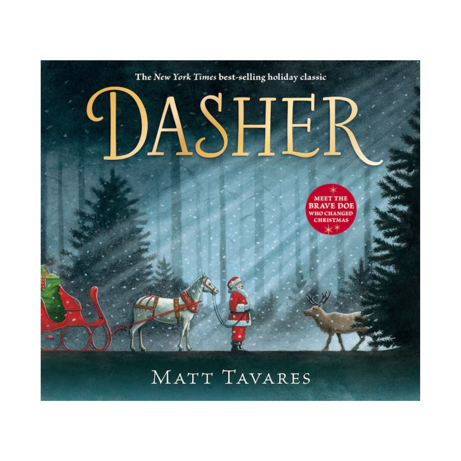 Dasher: How A Brave Little Doe Changed Christmas Forever | Picture Book