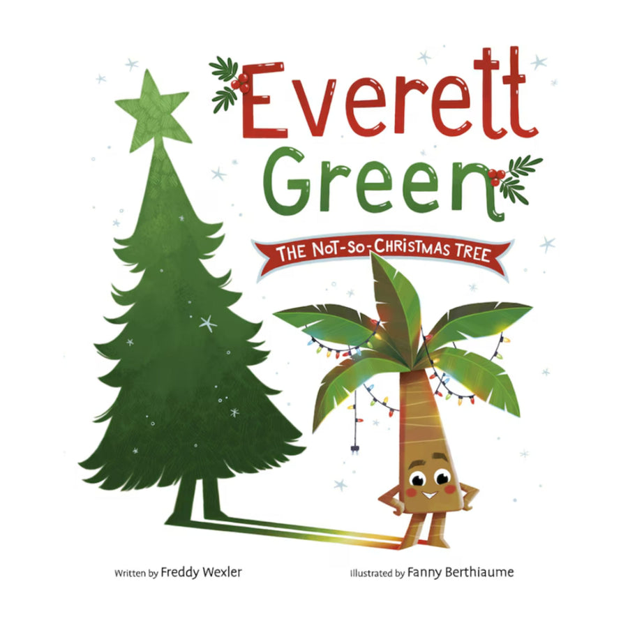 Everett Green: The Not-So-Christmas Tree | Hardcover