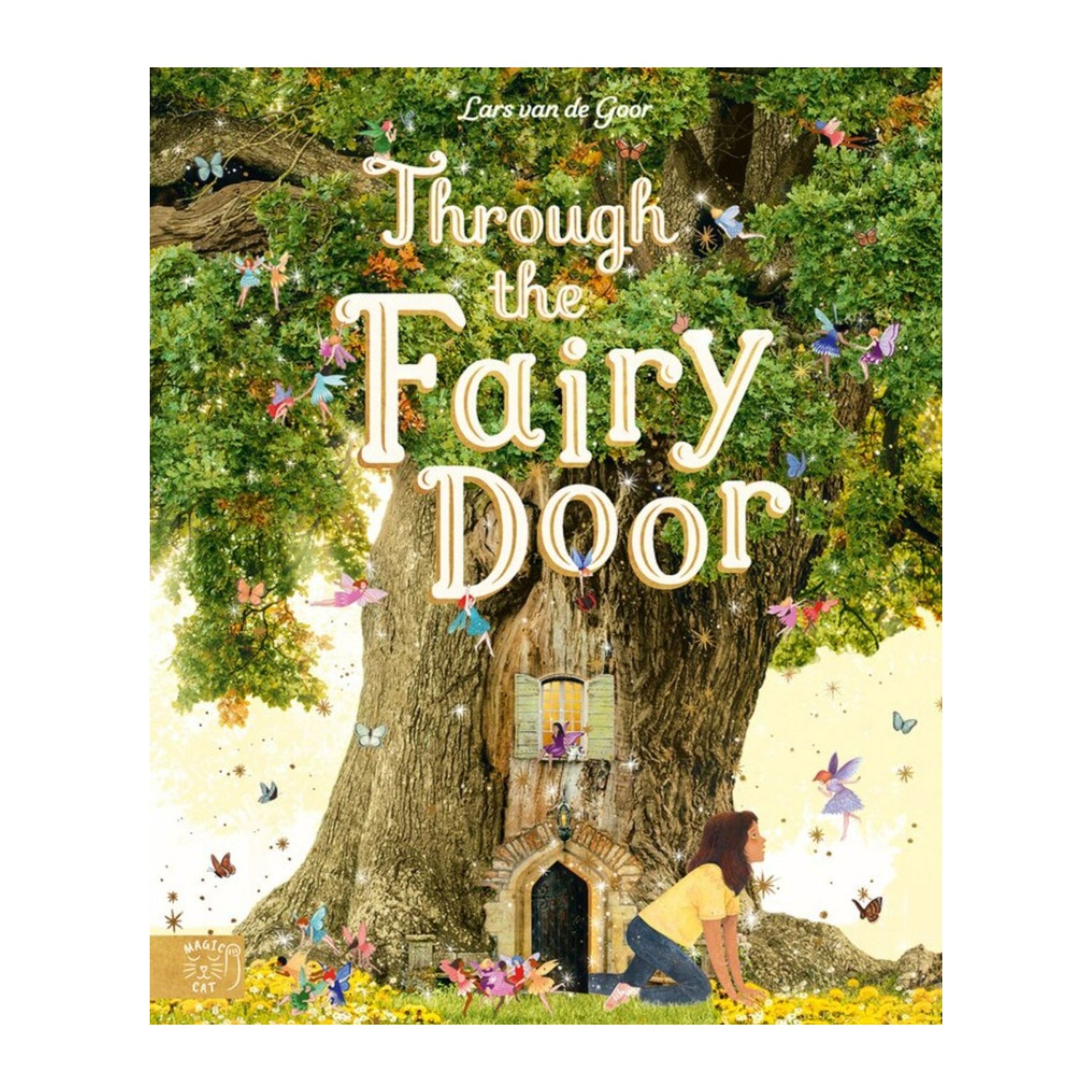 Through the Fairy Door: A Picture Book | Hardcover
