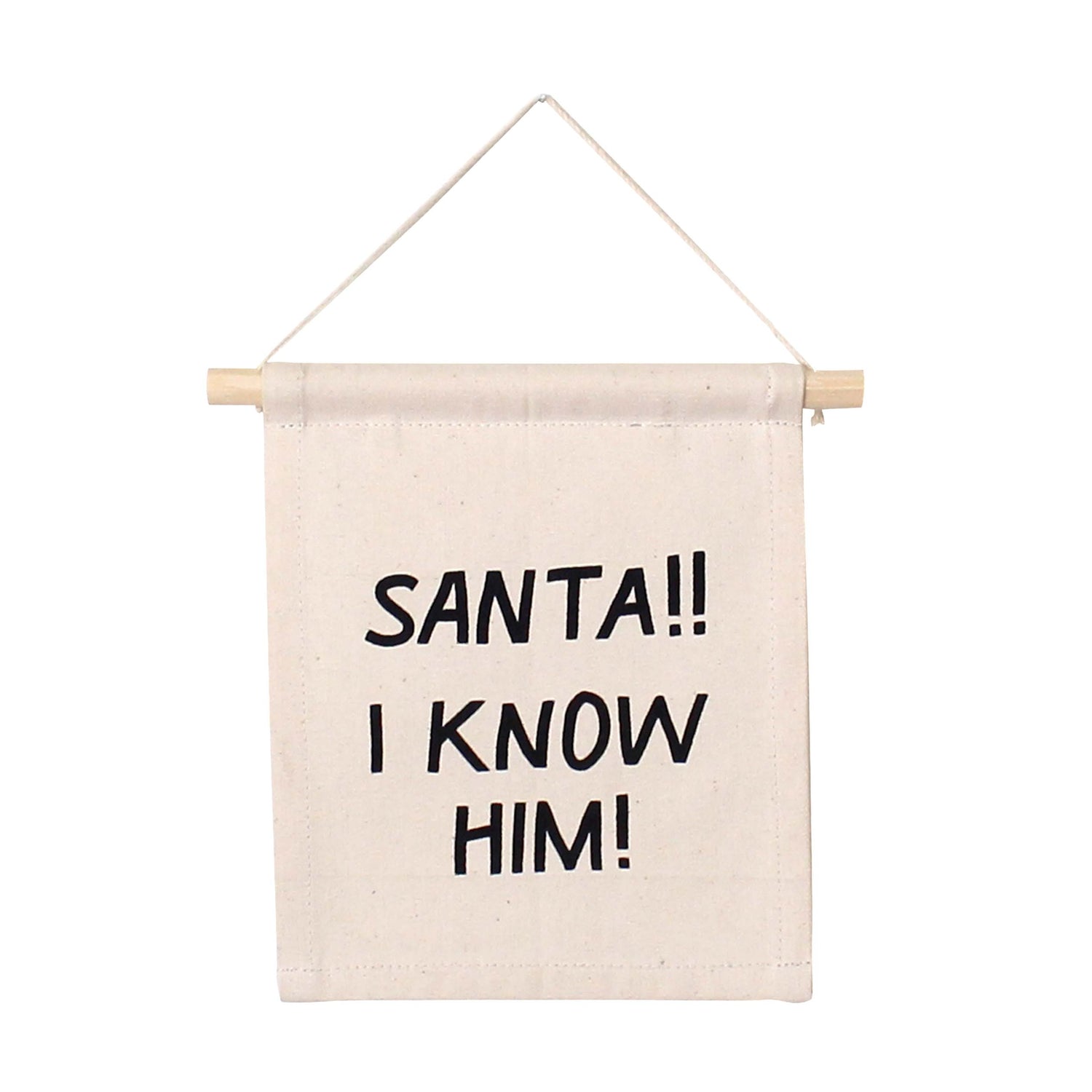 Imani Collective Décor Santa! I Know Him! Hang Sign