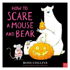How to Scare a Mouse and Bear | Picture Book