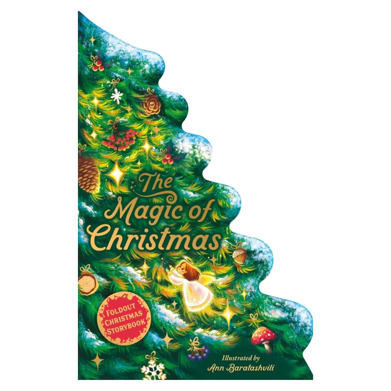 The Magic of Christmas: A Foldout Christmas Storybook - Ribbon Closure Creates a 3-D Tree! | Board