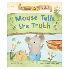 Kindness Club Mouse Tells the Truth | Hardcover