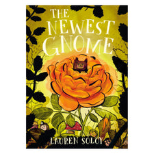 The Newest Gnome | Hardcover (Canadian Author & Illustrator)