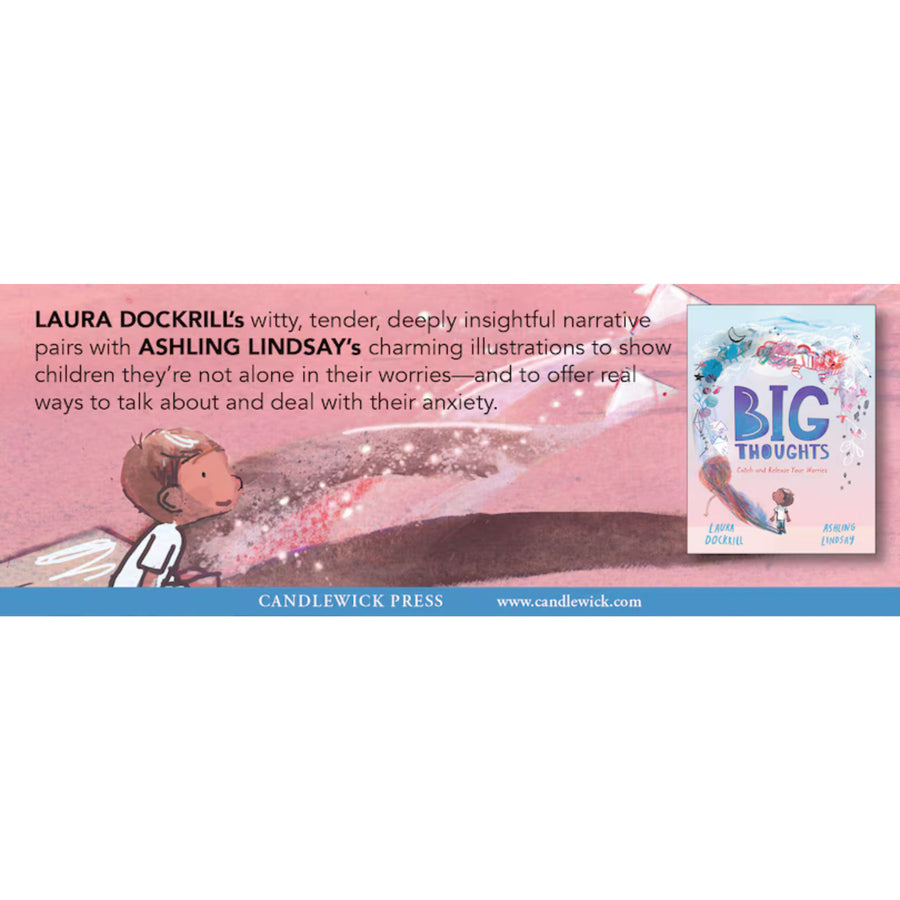 Big Thoughts: Catch and Release Your Worries | Picture Book