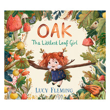 Oak: The Littlest Leaf Girl: (A Heartwarming Autumn Picture Book About Handling Change and New Beginnings)