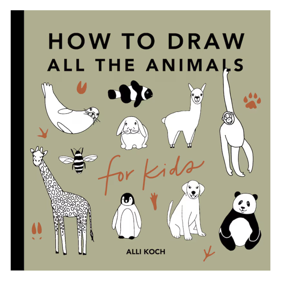 All the Animals: How to Draw Books for Kids with Dogs, Cats, Lions, Dolphins, and More