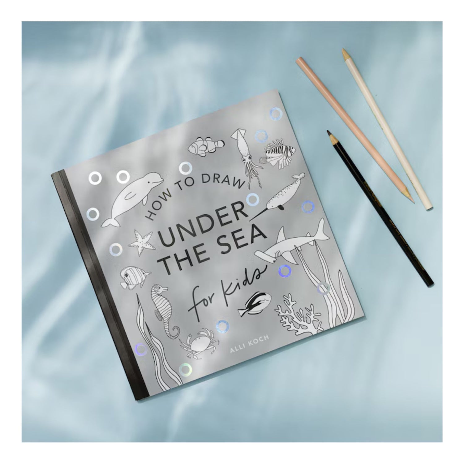 Under the Sea: How to Draw Books for Kids with Dolphins, Mermaids, and Ocean Animals