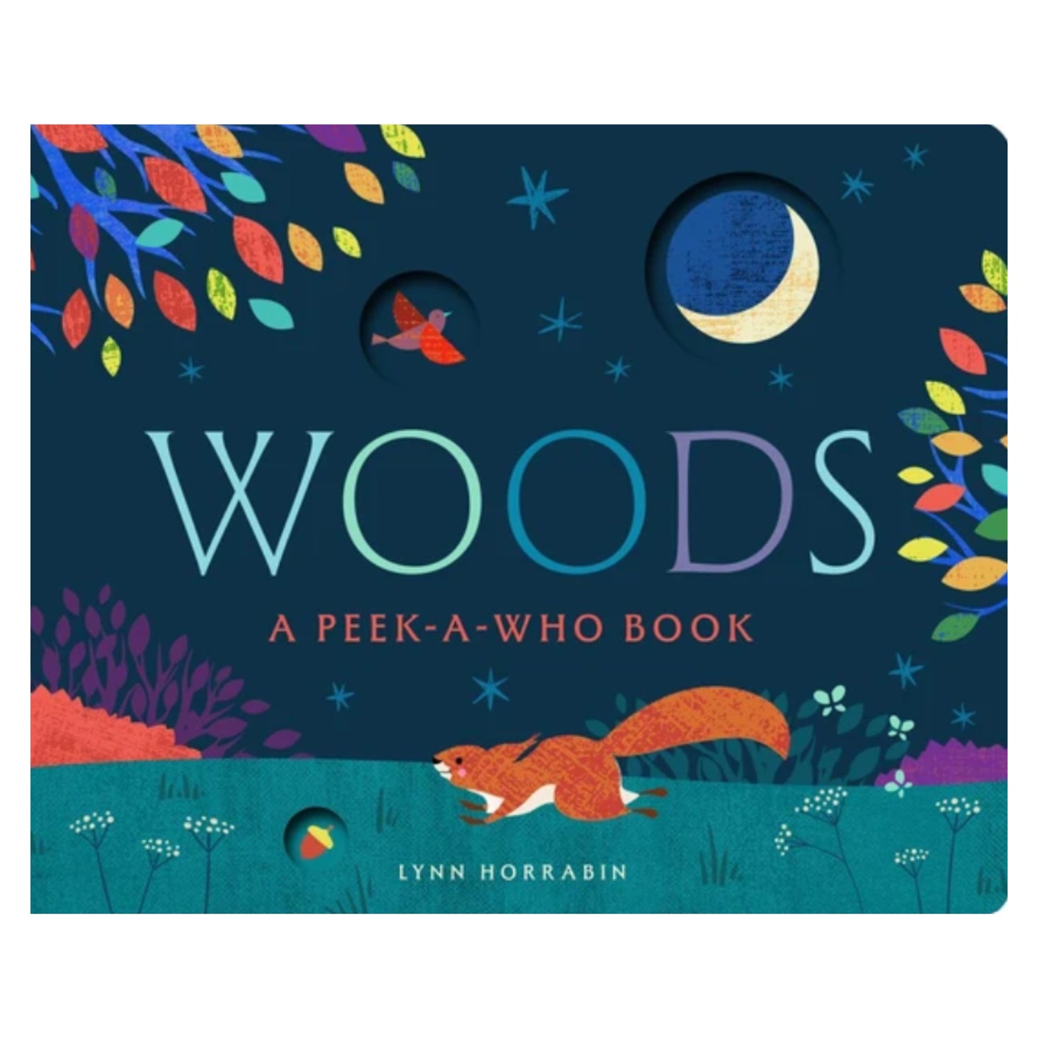 Woods: A Peek-a-Who Book | Board Book