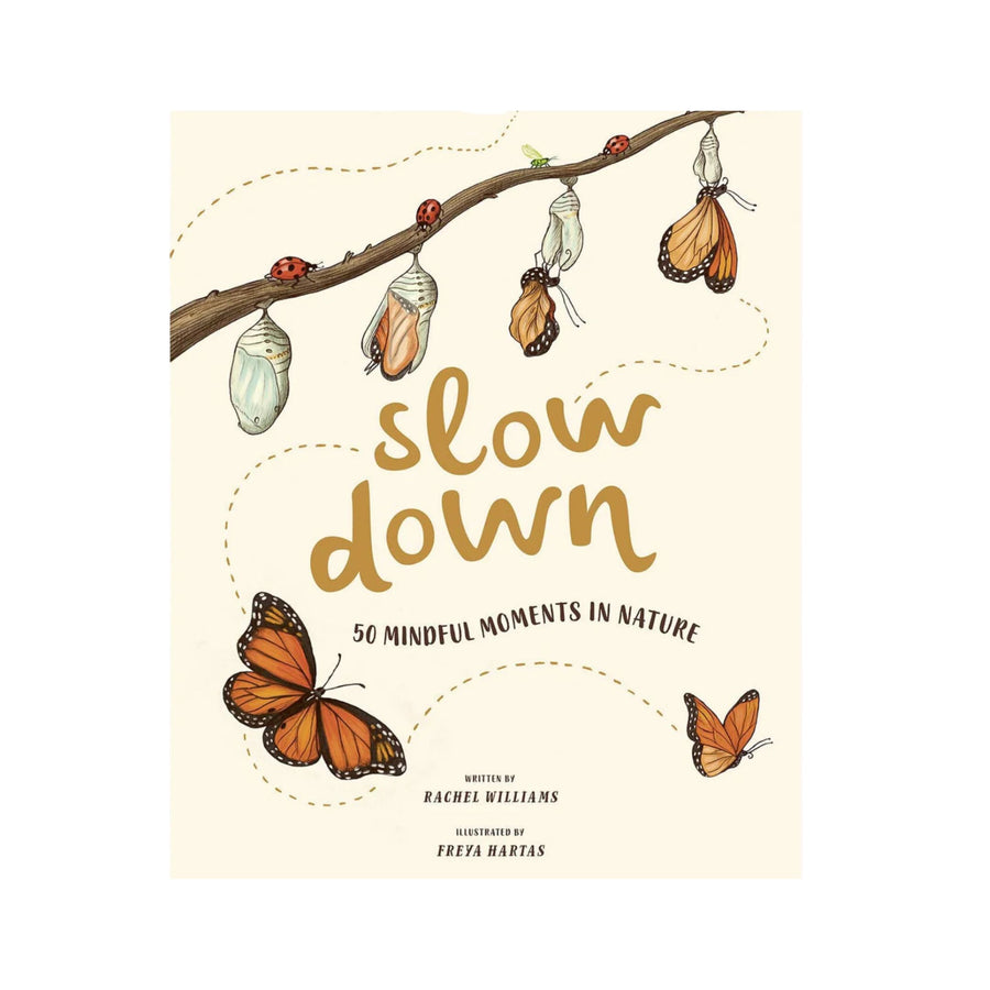 Slow Down - 50 Mindful Moments in Nature | Hardcover