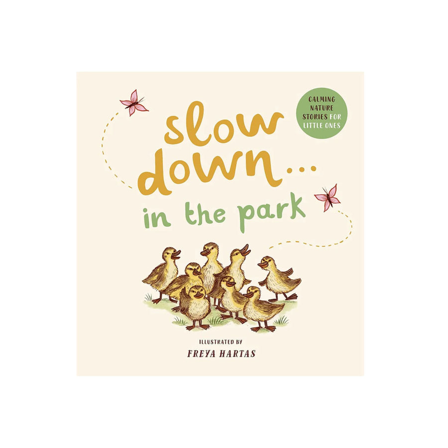 Slow Down...in the Park - Calming Nature Stories for Little Ones | Board Book