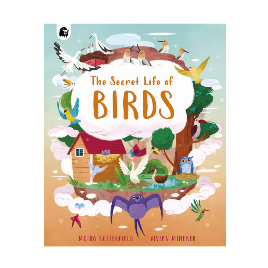 The Secret Life Of Birds | Hardcover