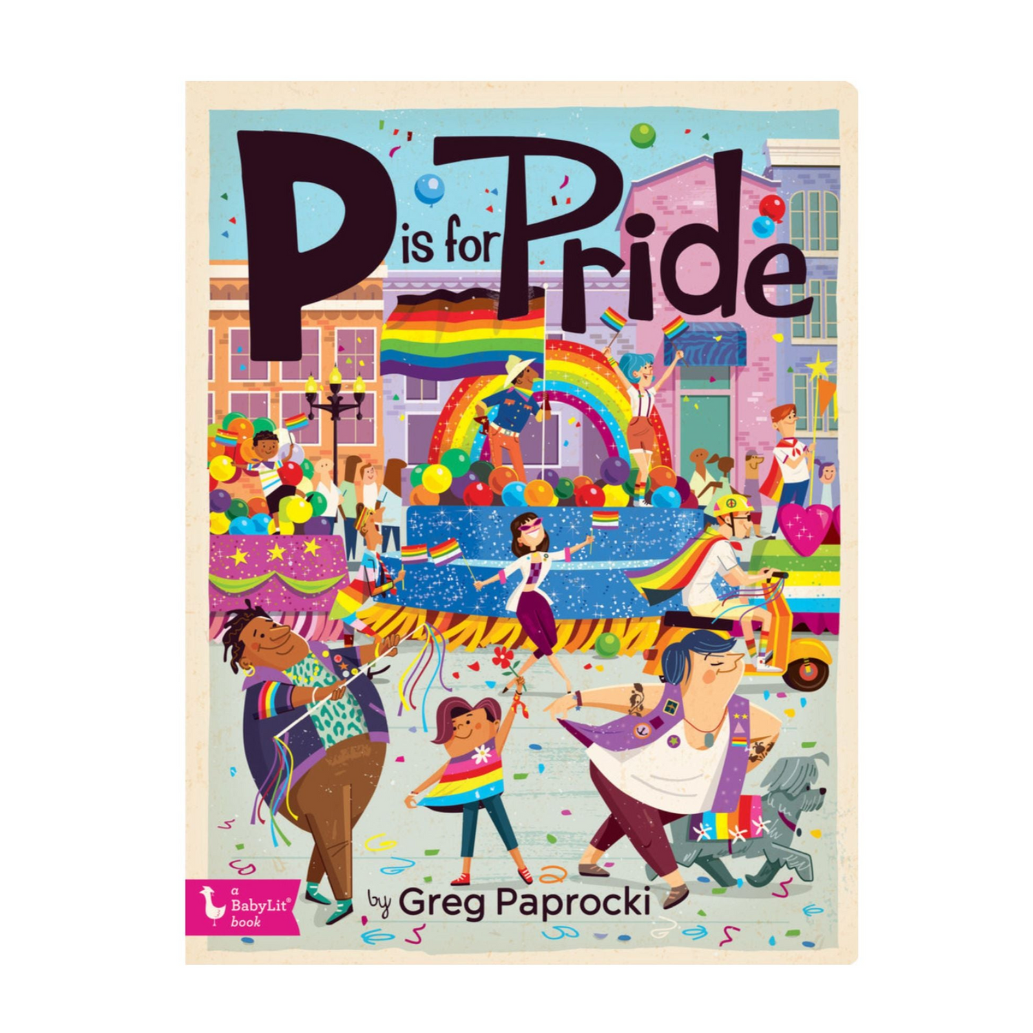 P Is for Pride | An ABC Book | Board Book