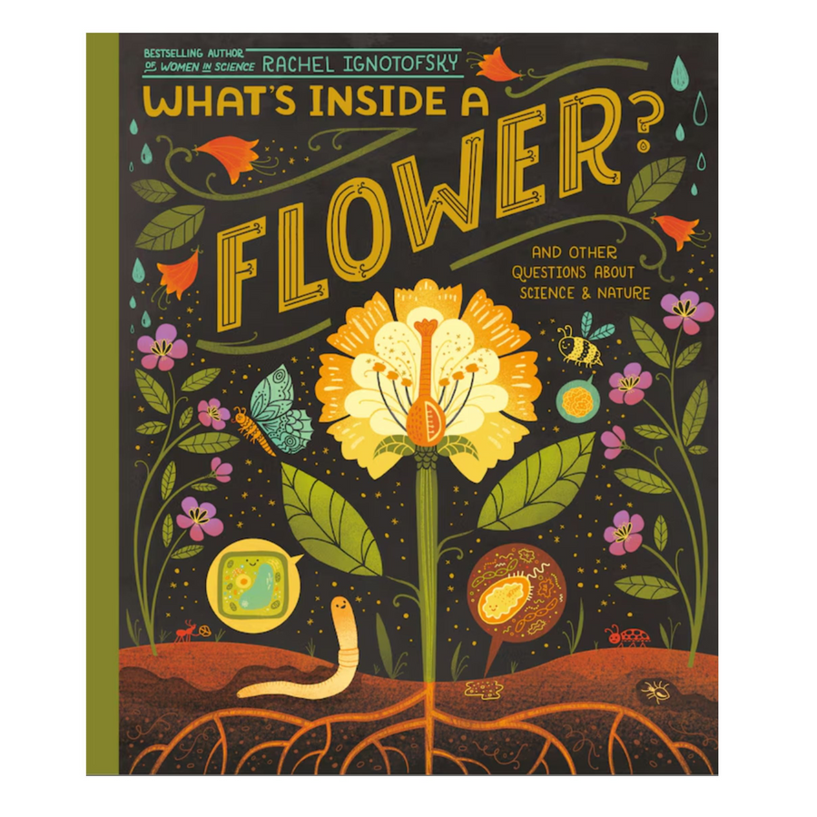 What's Inside a Flower? And Other Questions About Science & Nature | Paperback