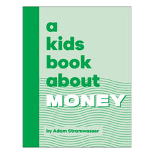 A Kids Book About Money | Hardcover