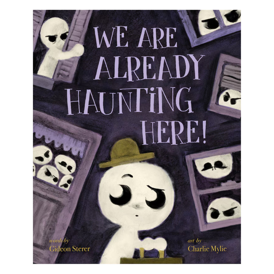 We Are Already Haunting Here! | Hardcover
