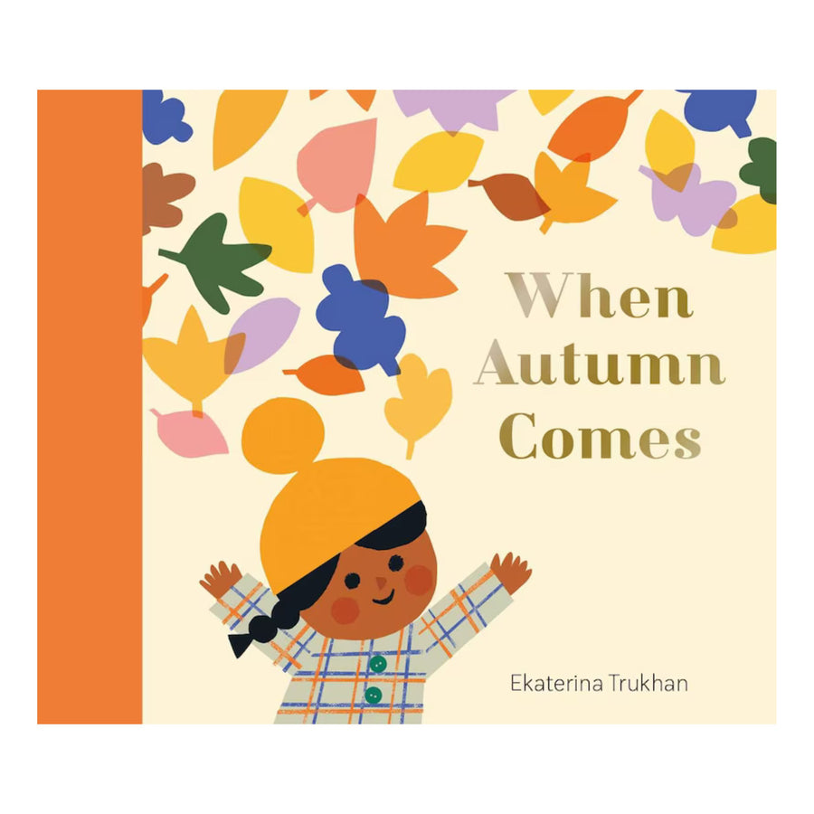 When Autumn Comes | Board Book