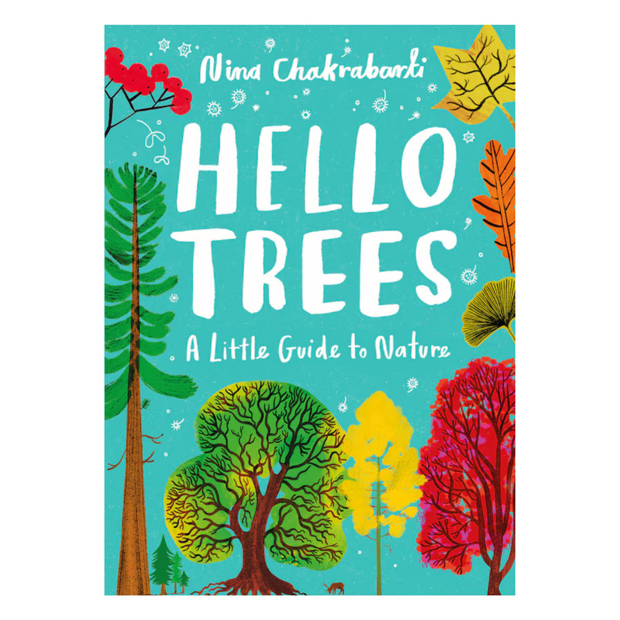 Hello Trees: A Little Guide to Nature | Hardcover