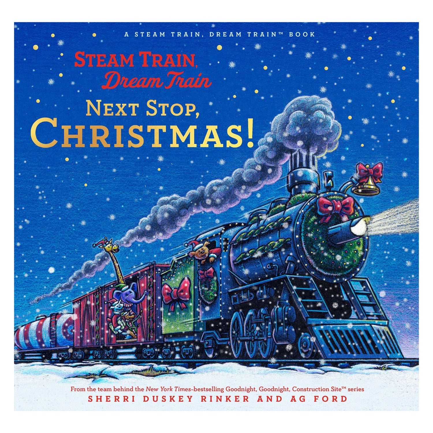 Steam Train, Dream Train: Next Stop, Christmas! | Hardcover
