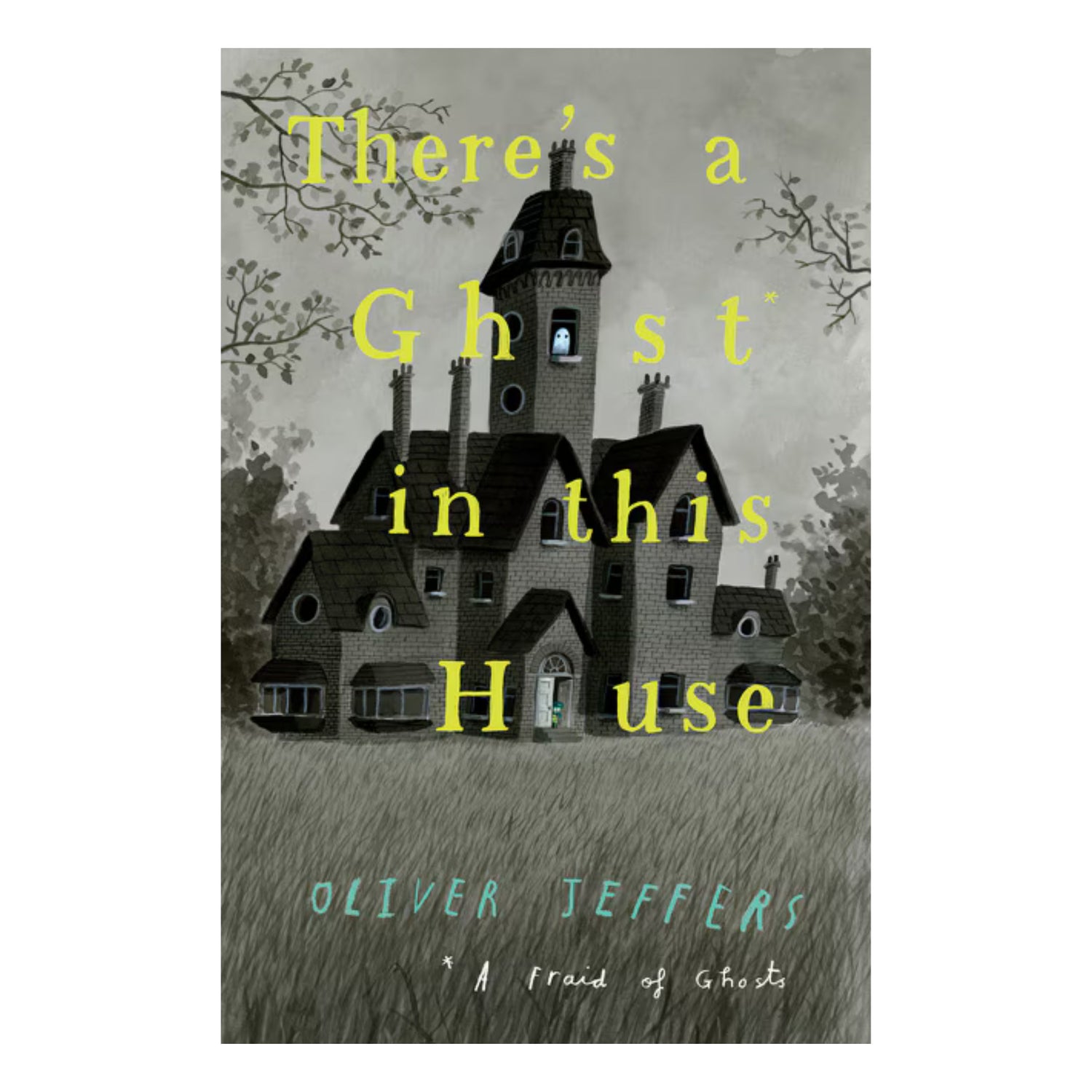 There’s a Ghost in this House | Hardcover