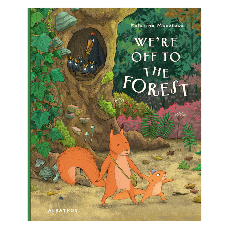 We're off to the Forest | Hardcover