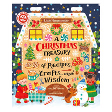 A Christmas Treasury of Recipes, Crafts, and Wisdom | Hardcover