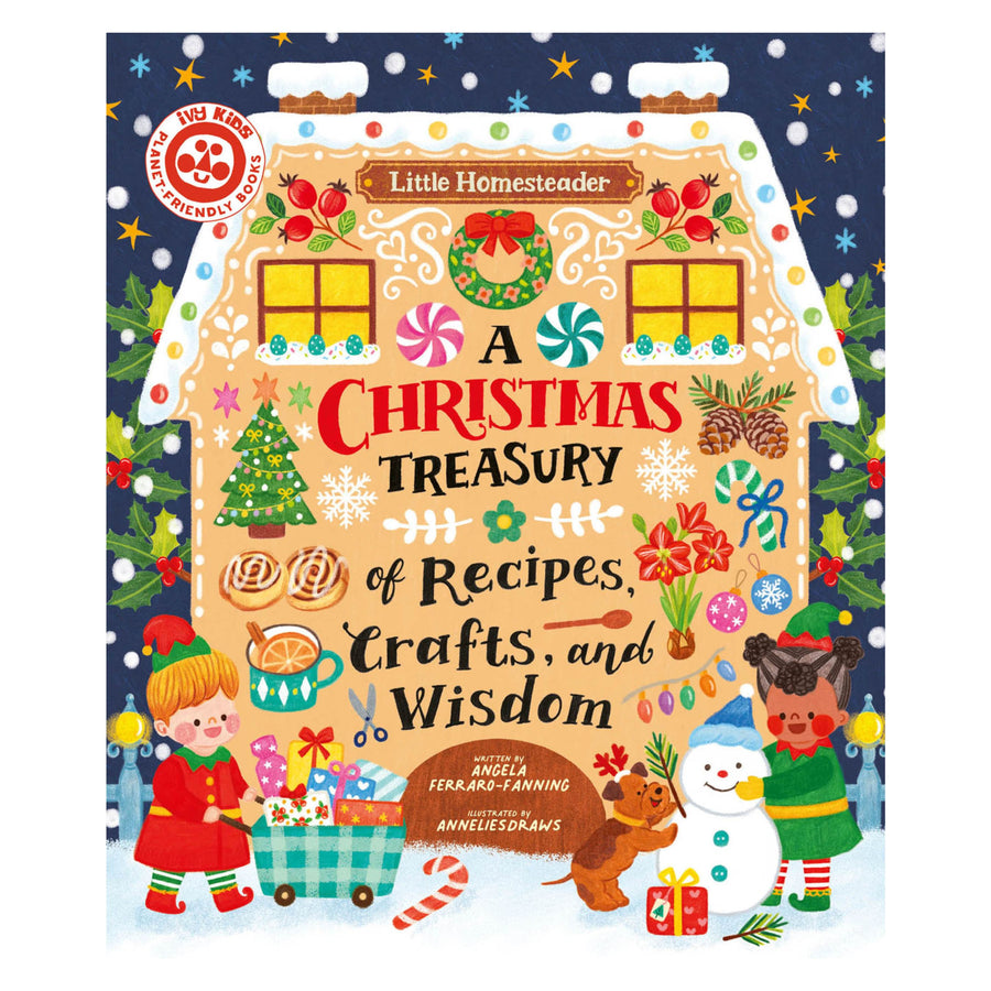A Christmas Treasury of Recipes, Crafts, and Wisdom | Hardcover