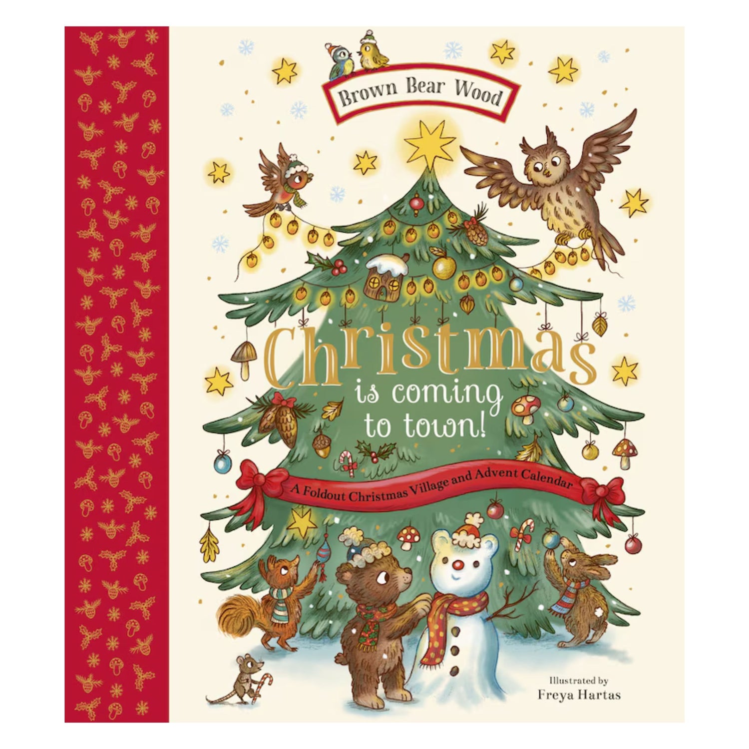 Christmas Is Coming to Town!: A Foldout Christmas Village and Advent Calendar | Hardcover