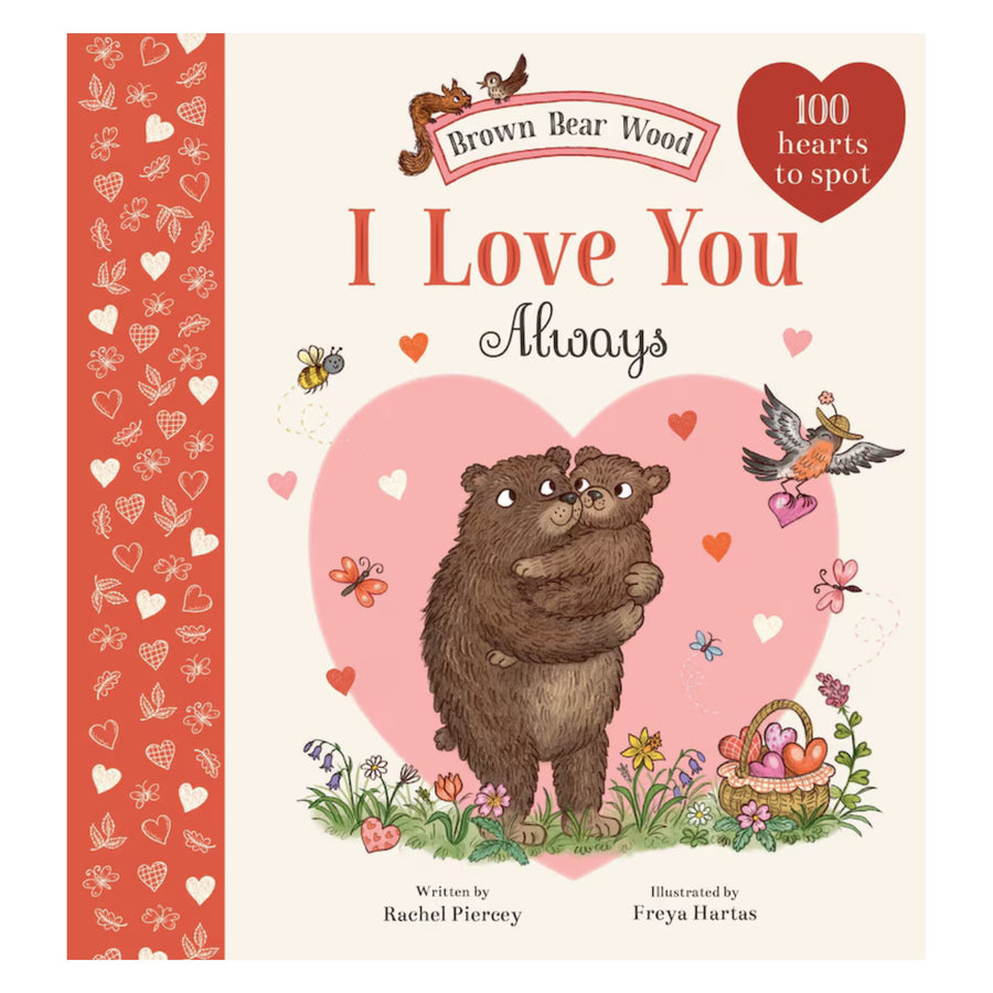 I Love You Always: A Brown Bear Wood Picture Book