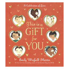 This Is a Gift for You: A Celebration of Love | Board Book