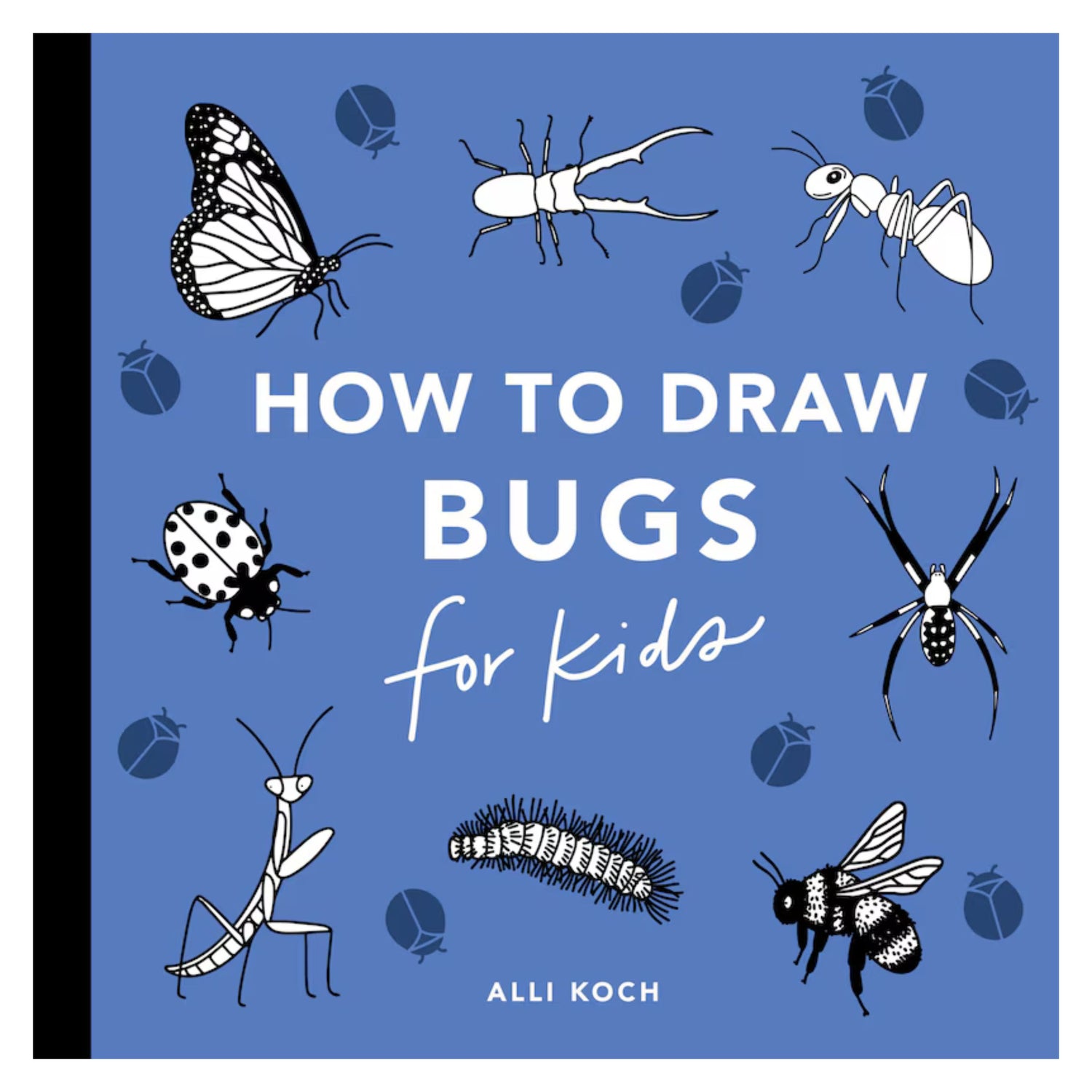 Bugs: How to Draw Books for Kids