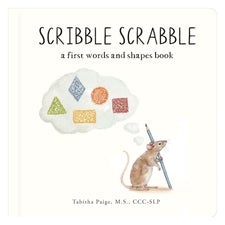 Scribble Scrabble: A Board Book of First Words and Shapes for Growing Minds (A Wishy Washy Sequel)