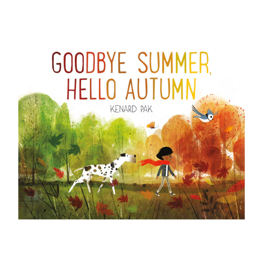 Goodbye Summer, Hello Autumn | Hardcover