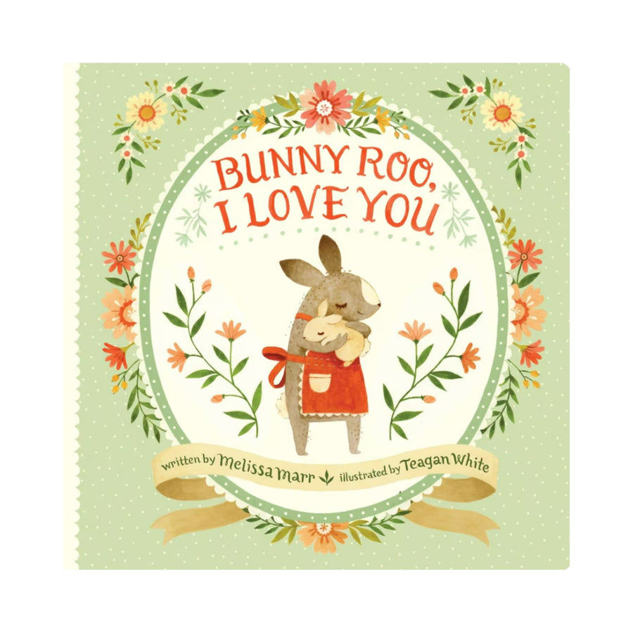 Bunny Roo, I Love You | Board Book