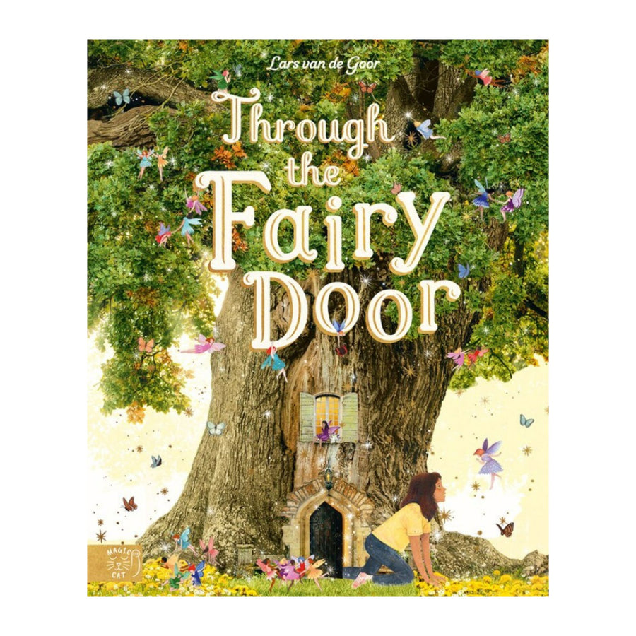 Through the Fairy Door: A Picture Book | Hardcover