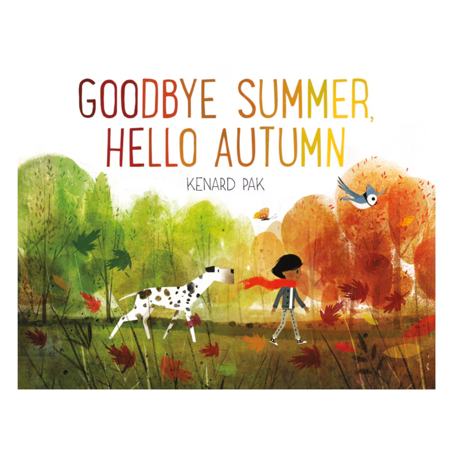 Goodbye Summer, Hello Autumn | Hardcover
