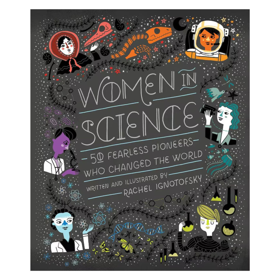 Women In Science: 50 Fearless Pioneers Who Changed The World | Hardcover