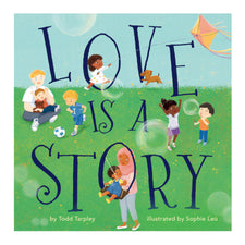 Love Is a Story | Board Book