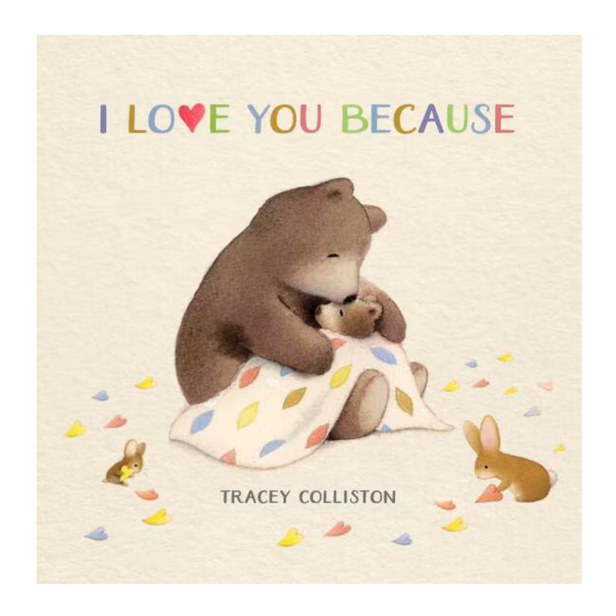 I Love You Because | Board Book