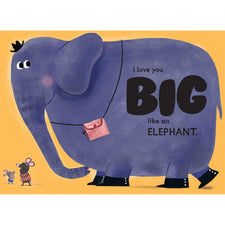 I Love You a Little, I Love You a Lot | Board Book
