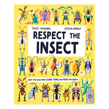 Respect the Insect | Hardcover
