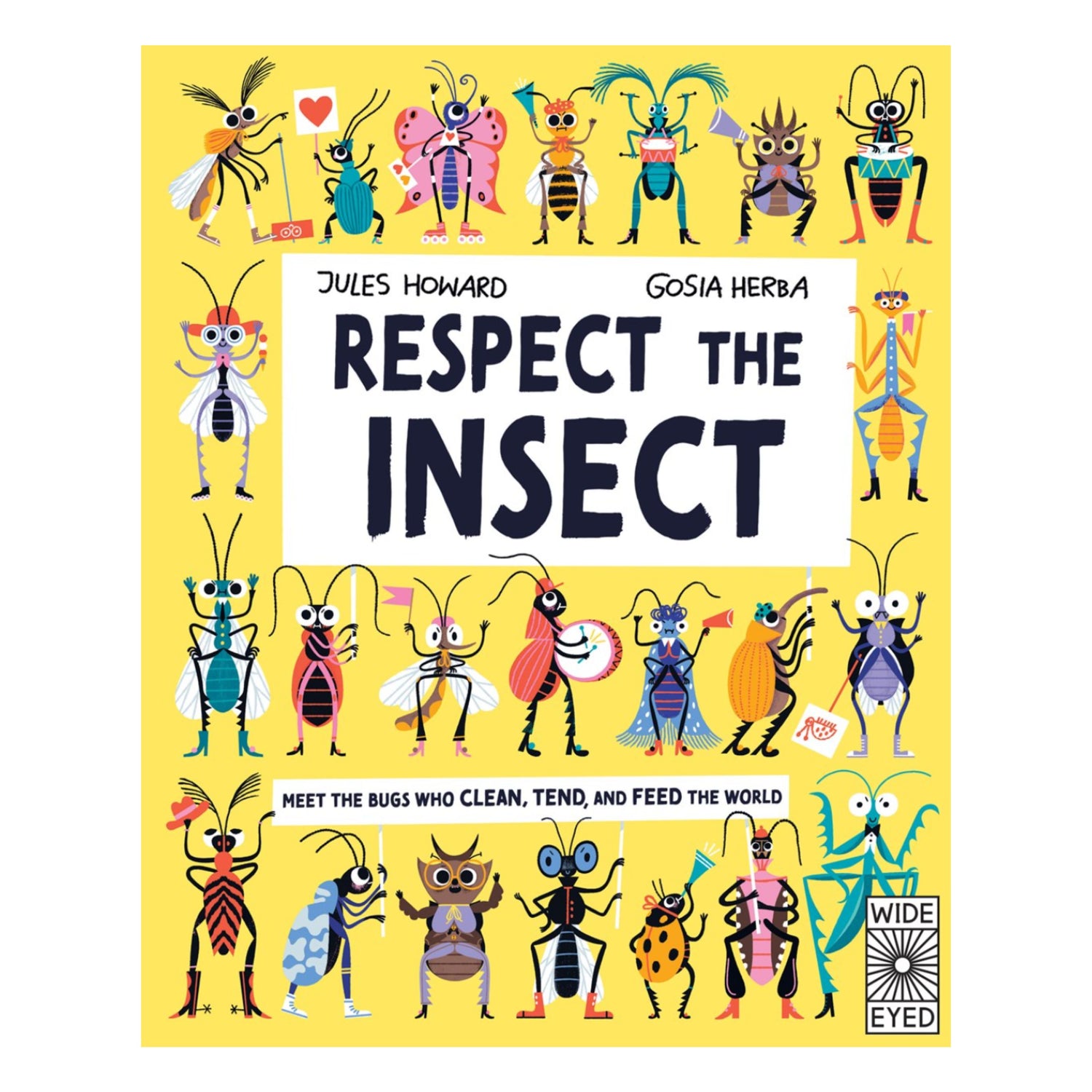 Respect the Insect | Hardcover